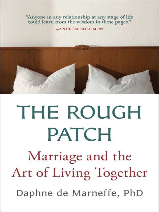 Title details for The Rough Patch by Daphne de Marneffe - Wait list